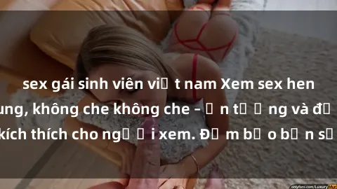 sex gái sinh viên việt nam Xem sex hentai vietsub cực sung, không che không che – Ấn tượng và đầy kích thích cho người xem. Đảm bảo bạn sẽ thỏa mãn khi xem ngay!